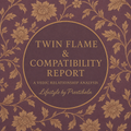 Twin Flame & Compatibility Report - Two Souls, One Journey, Revealed Through the Stars.