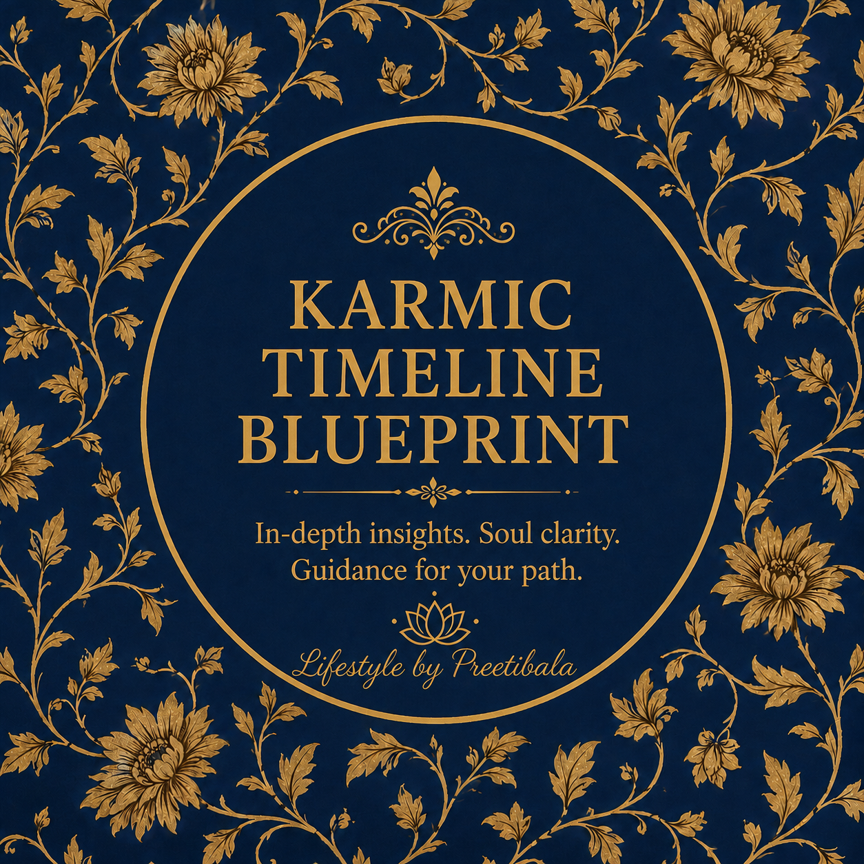 The Karmic Timeline Blueprint- Tracing Your Soul’s Journey