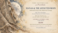 October 3rd Masterclass - Manas & the Afflicted Moon: Inherited Grief of the Maternal Lineage. A Vedic Masterclass by Preetibala