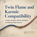 Twin Flame & Compatibility Report
