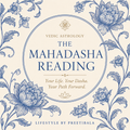 The Mahadasha Reading
