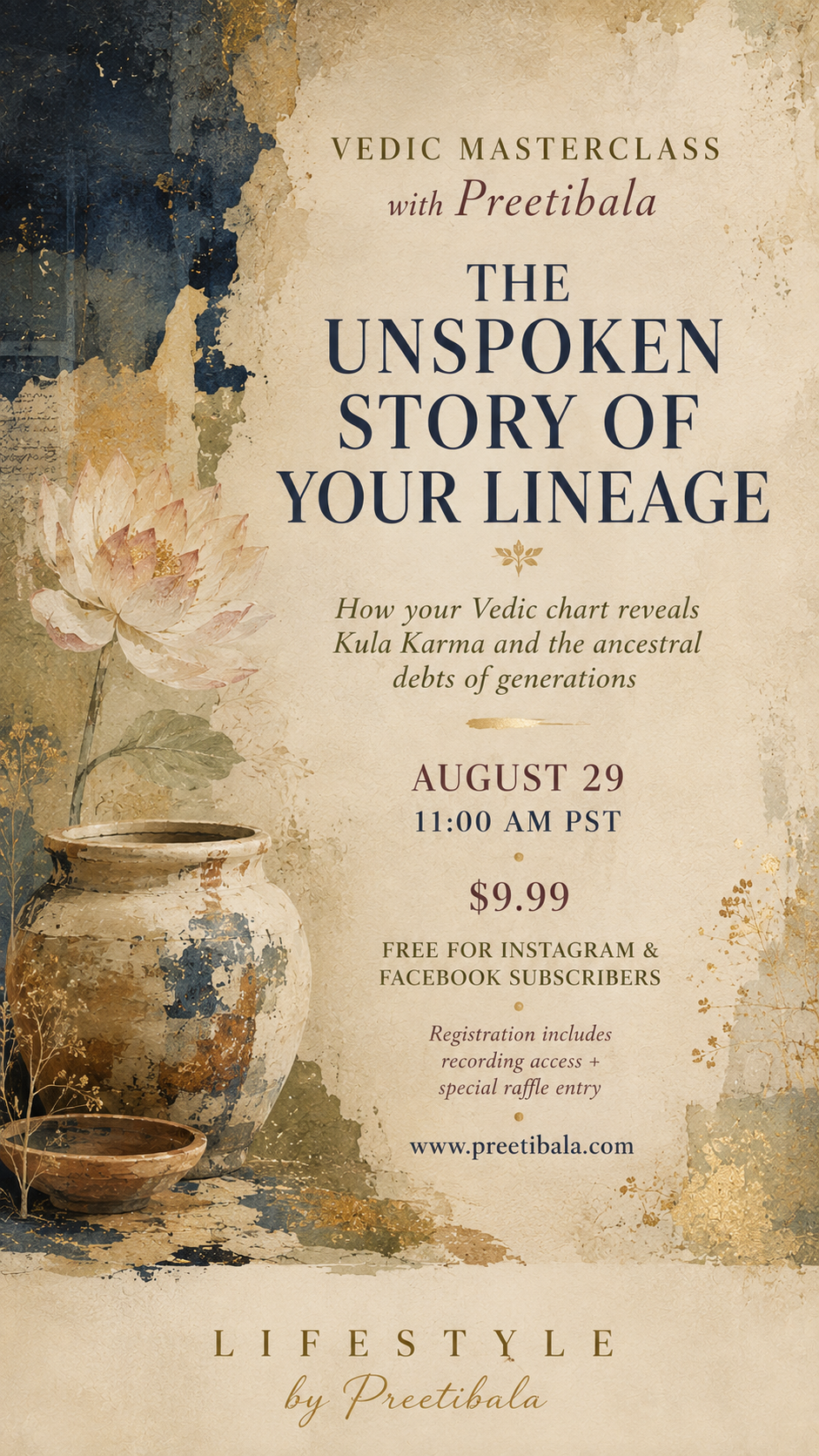 August 29th Masterclass - The Unspoken Story of Your Lineage - A Vedic Masterclass by Preetibala